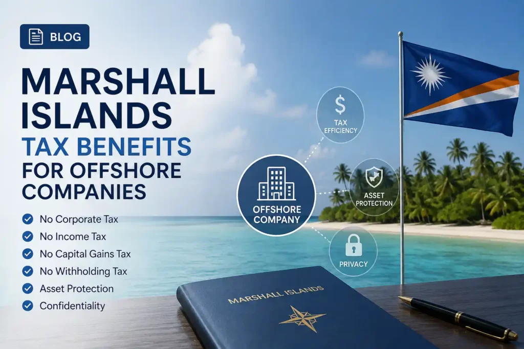Marshall Islands Tax benefits for offshore companies
