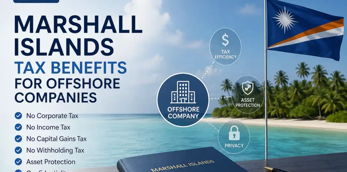 Marshall Islands Tax benefits for offshore companies